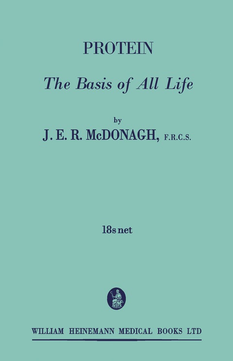 Cover image for book Protein: The Basis of All Life