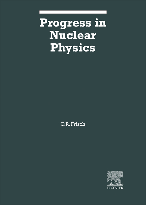 Cover image for book Progress in Nuclear Physics: Volume 3