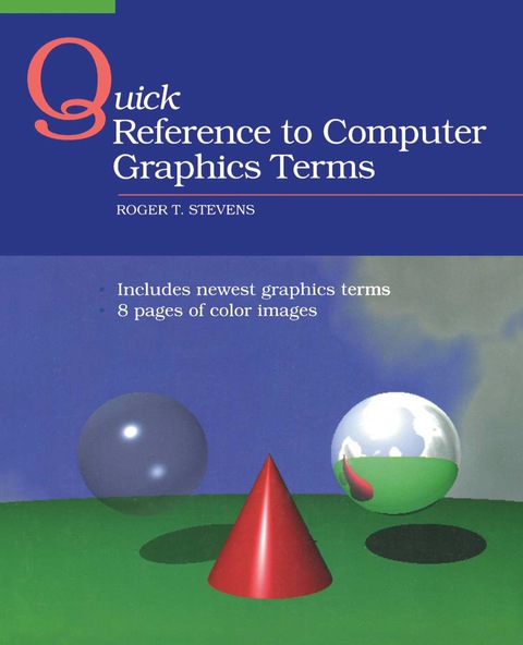 Quick Reference to Computer Graphics Terms 