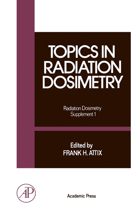 Cover image for book Topics in Radiation Dosimetry