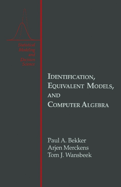 Cover image for book Identification, Equivalent Models, and Computer Algebra