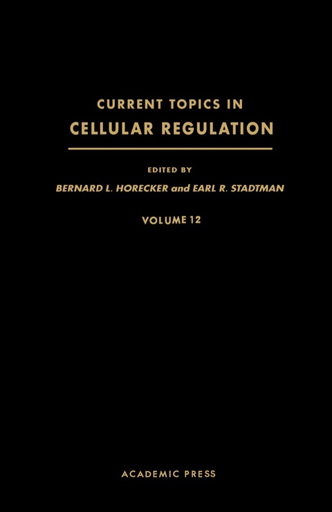 Current Topics in Cellular Regulation 