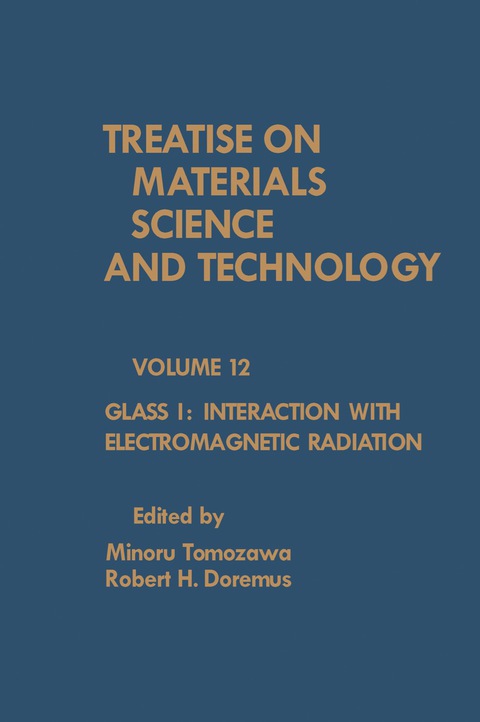Cover image for book Glass I: Interaction with Electromagnetic Radiation