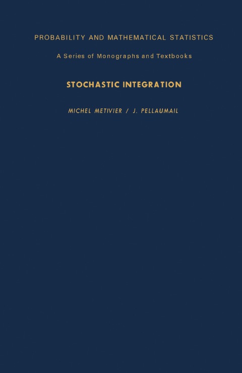 Cover image for book Stochastic Integration