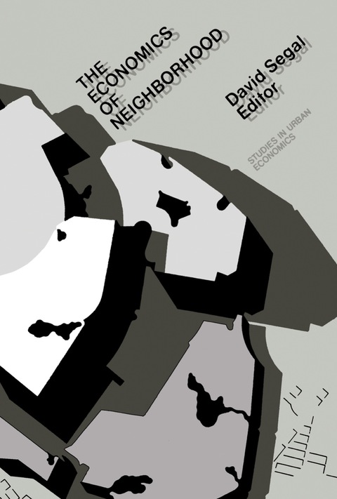 Cover image for book The Economics of Neighborhood