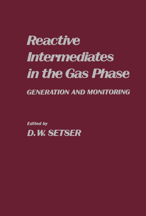 Cover image for book Reactive Intermediates in the Gas Phase