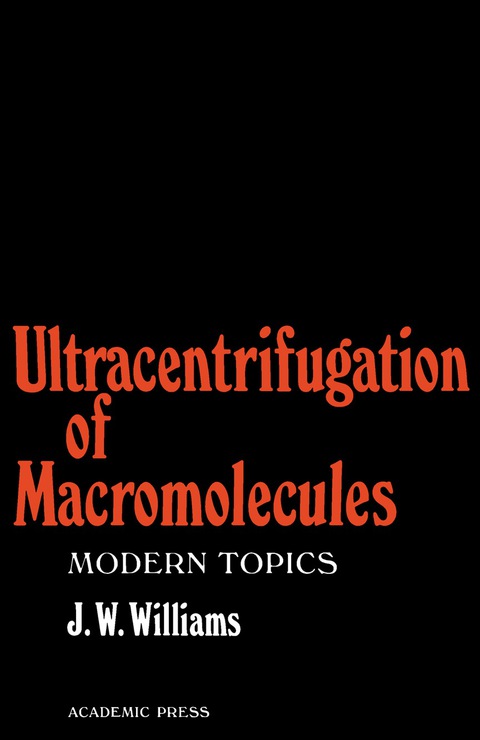 Cover image for book Ultracentrifugation of Macromolecules