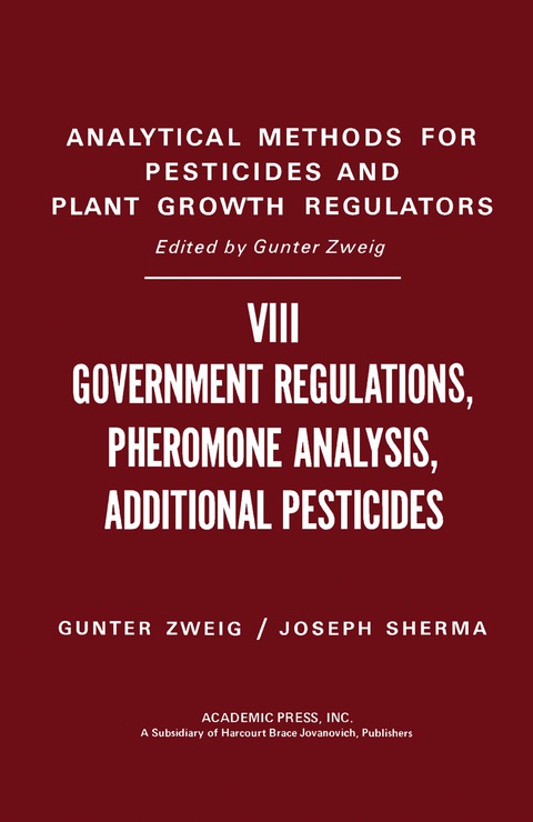 Cover image for book Government Regulations, Pheromone Analysis, Additional Pesticides