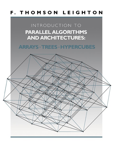 Cover image for book Introduction to Parallel Algorithms and Architectures