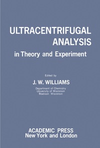 Titelbild: Ultracentrifugal Analysis in Theory and Experiment 9781483144979