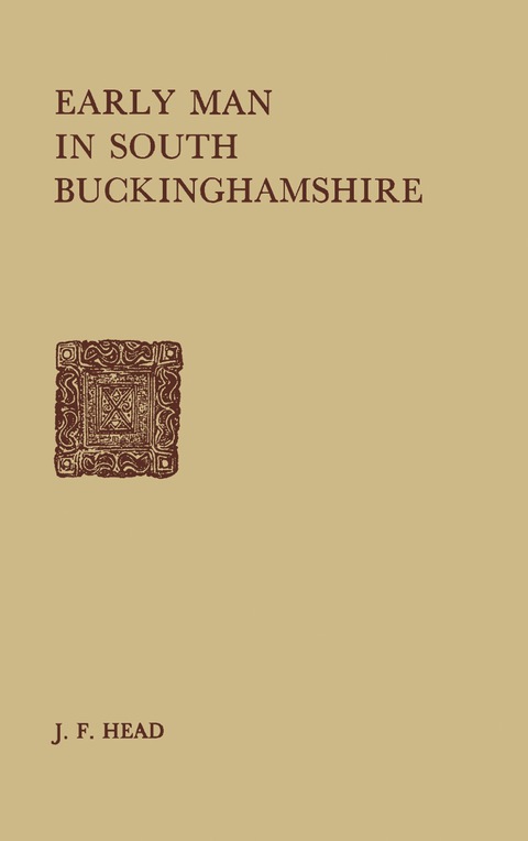 Cover image for book Early Man in South Buckinghamshire