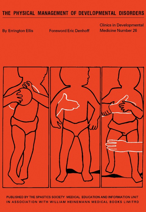 Cover image for book The Physical Management of Developmental Disorders