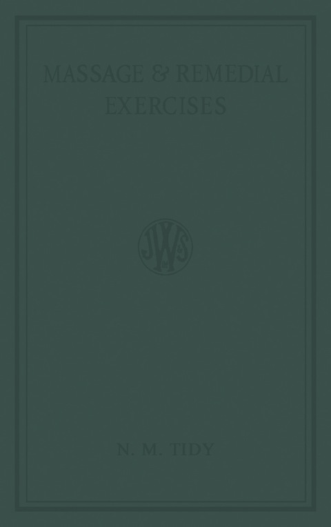 Cover image for book Massage and Remedial Exercises