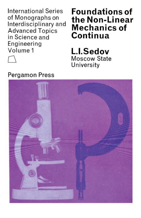 Cover image for book Foundations of the Non-Linear Mechanics of Continua