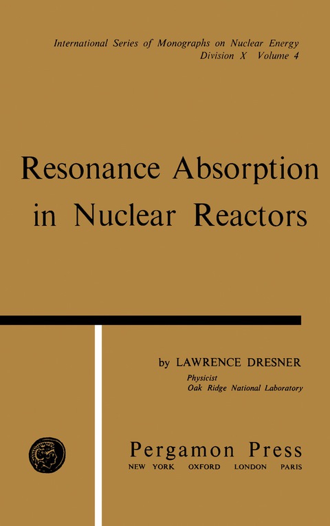 Cover image for book Resonance Absorption in Nuclear Reactors