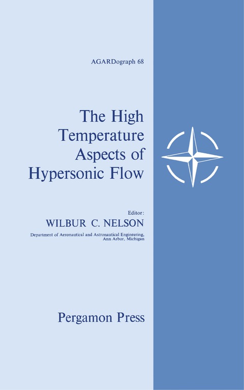 Cover image for book The High Temperature Aspects of Hypersonic Flow