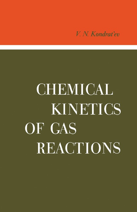 Cover image for book Chemical Kinetics of Gas Reactions