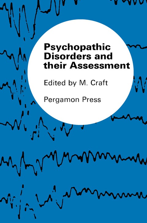 Cover image for book Psychopathic Disorders and Their Assessment