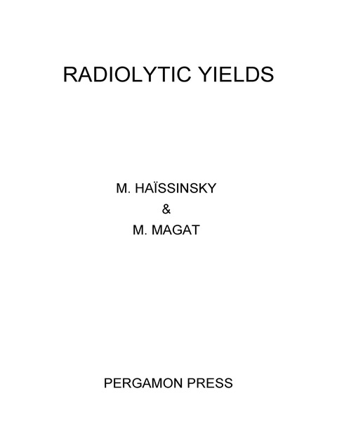 Cover image for book Radiolytic Yields