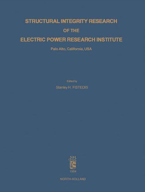 Cover image for book Structural Integrity Research of the Electric Power Research Institute: Palo Alto, California, USA