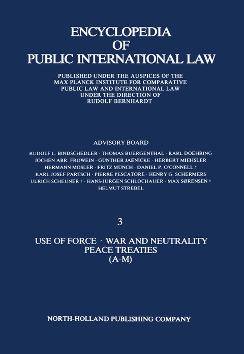 Cover image for book Use of Force · War and Neutrality Peace Treaties (A-M)