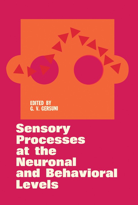 Cover image for book Sensory Processes at the Neuronal and Behavioral Levels