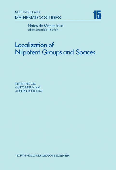 Cover image for book Localization of Nilpotent Groups and Spaces