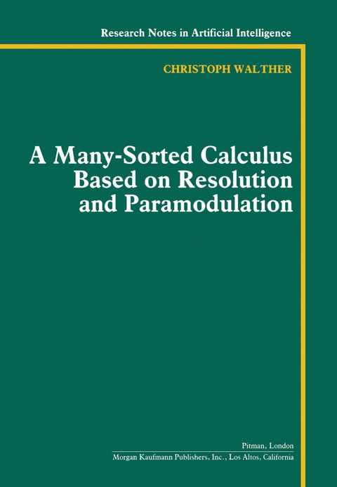Cover image for book A Many-Sorted Calculus Based on Resolution and Paramodulation