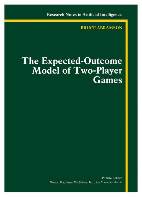 Cover image for book The Expected-Outcome Model of Two-Player Games