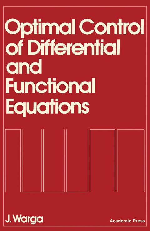 Cover image for book Optimal Control of Differential and Functional Equations