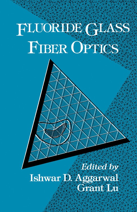 Cover image for book Fluoride Glass Fiber Optics