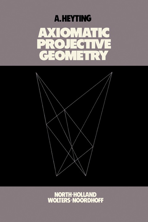 Cover image for book Axiomatic Projective Geometry