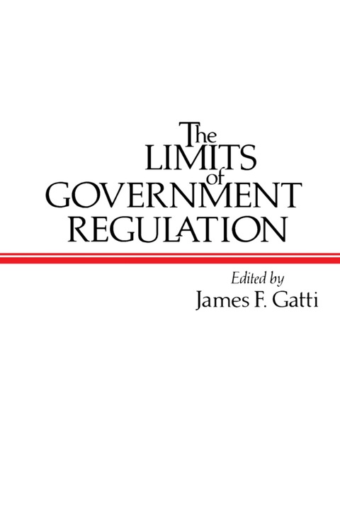 Cover image for book The Limits of Government Regulation