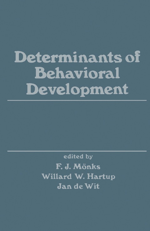 Cover image for book Determinants of Behavioral Development