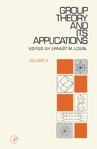 Cover image: Group Theory and Its Applications 9780124551527