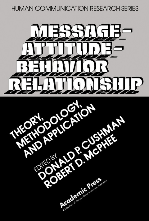 Cover image for book Message—Attitude—Behavior Relationship