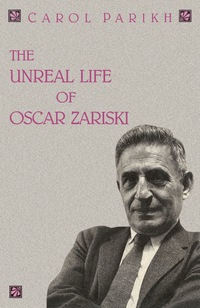 Cover image: The Unreal Life of Oscar Zariski 9780125450300