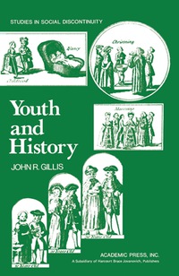 Omslagafbeelding: Youth and History 9780127852621