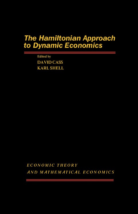 Cover image for book The Hamiltonian Approach to Dynamic Economics