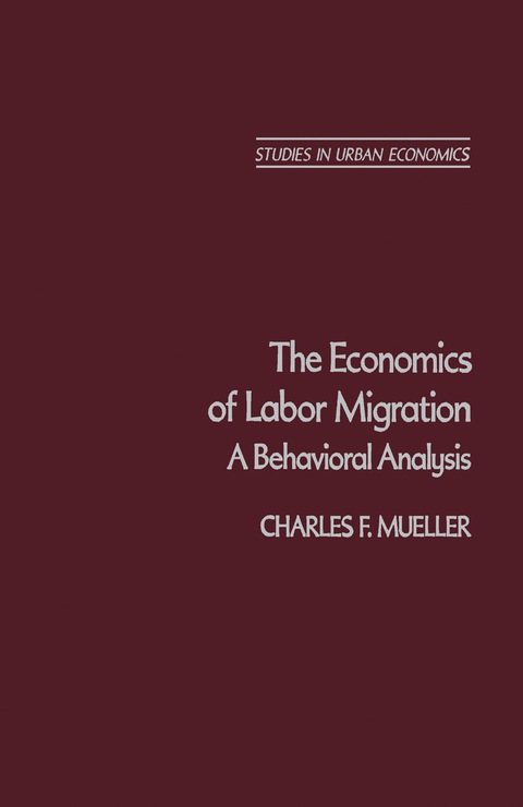 Cover image for book The Economics of Labor Migration