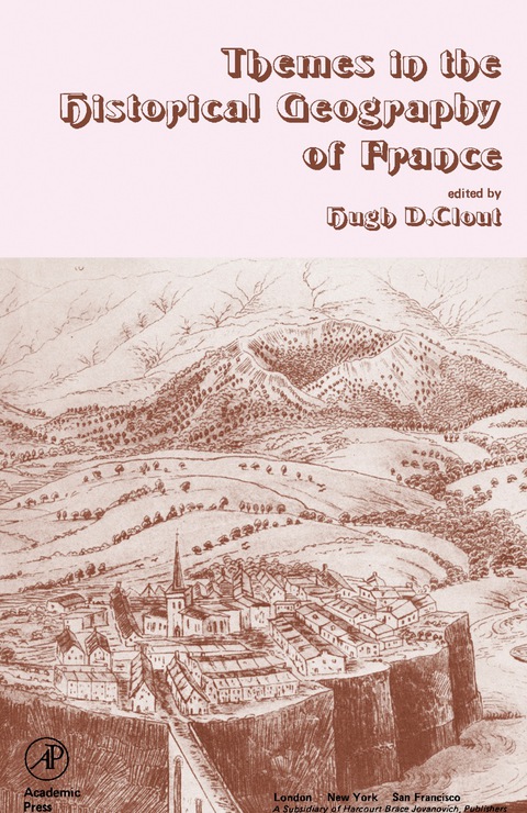 Cover image for book Themes in the Historical Geography of France