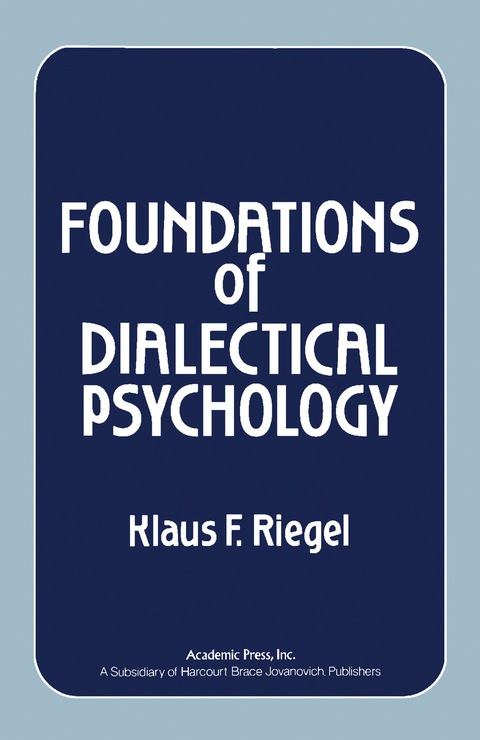 Cover image for book Foundations of Dialectical Psychology