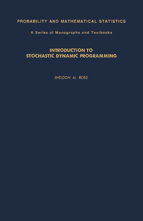 Cover image for book Introduction to Stochastic Dynamic Programming