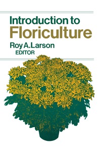 صورة الغلاف: Introduction to Floriculture 9780124376502