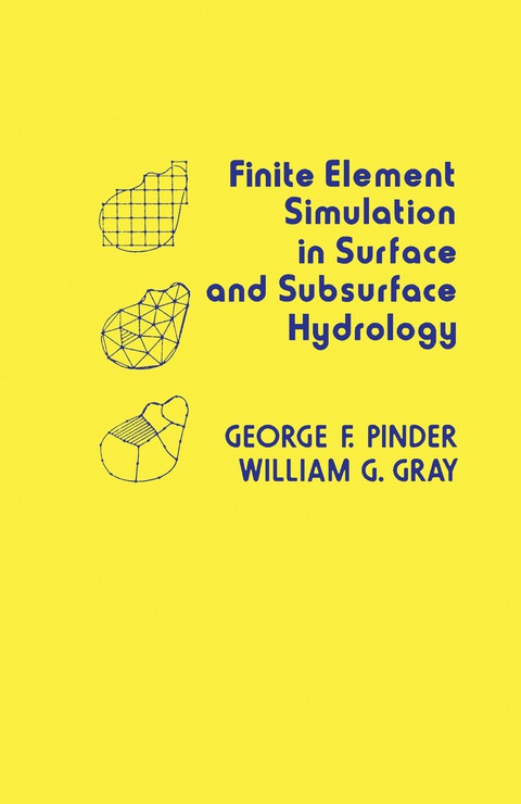 Cover image for book Finite Element Simulation in Surface and Subsurface Hydrology