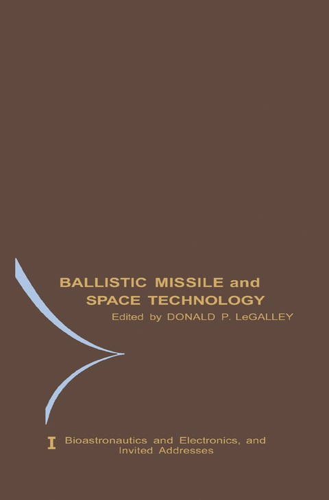 Cover image for book Bioastronautics and Electronics and Invited Addresses