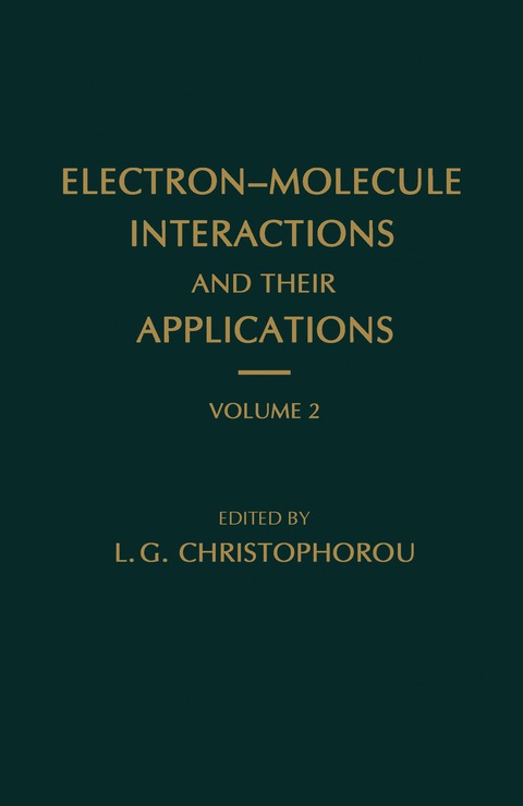 Cover image for book Electron—Molecule Interactions and Their Applications