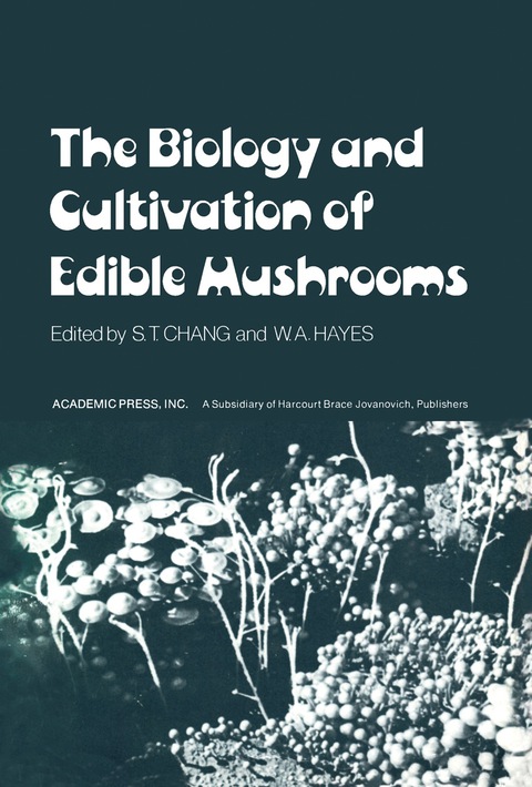Cover image for book The Biology and Cultivation of Edible Mushrooms