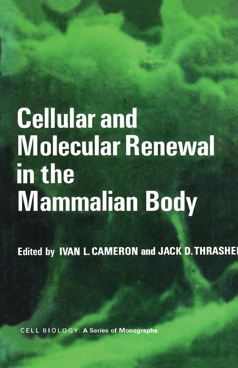 Cover image for book Cellular and Molecular Renewal in the Mammalian Body