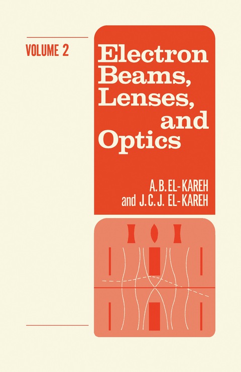 Cover image for book Electron Beams, Lenses, and Optics